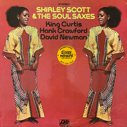 Shirley Scott & The Soul Saxes Shirley Scott & The Soul Saxes Vinyl LP USED