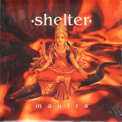 Shelter (2) Mantra Vinyl LP USED