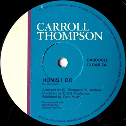 Carroll Thompson Honis I Do Vinyl 12" USED