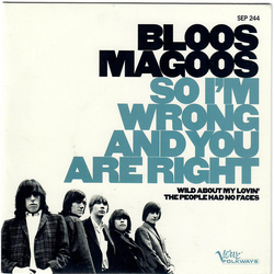 Blues Magoos So I'm Wrong And You Are Right Vinyl 7" USED