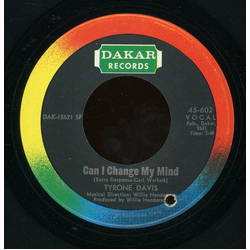 Tyrone Davis Can I Change My Mind / A Woman Needs To Be Loved Vinyl 7" USED
