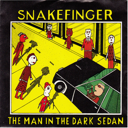Snakefinger The Man In The Dark Sedan Vinyl 7" USED