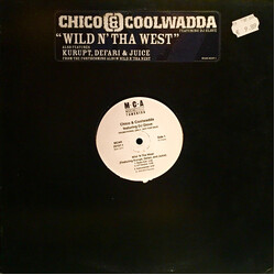 Chico & Coolwadda / DJ Glove (3) Wild 'N Tha West USED VINYL 12INCH 33 S RPM PROMO