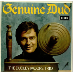 Dudley Moore Trio Genuine Dud Vinyl LP USED