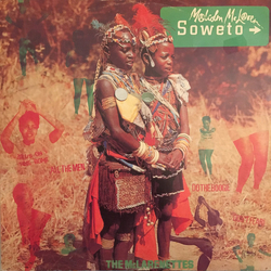 Malcolm McLaren / The McLarenettes Soweto Vinyl 12" USED