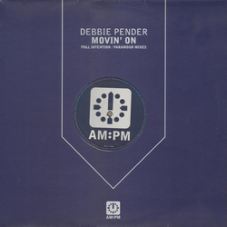 Debbie Pender Movin' On (Full Intention / Paramour Mixes) Vinyl 12" USED