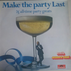 James Last Make The Party Last - 25 All-time Party Greats Vinyl LP USED