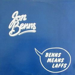 Jon Benns Benns Means Laffs Vinyl LP USED