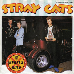 Stray Cats Rebels Rule Vinyl 7" USED