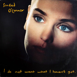Sinéad O'Connor I Do Not Want What I Haven't Got Vinyl LP USED