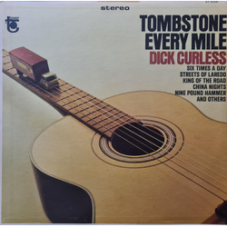 Dick Curless A Tombstone Every Mile Vinyl LP USED