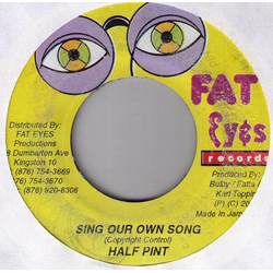 Half Pint (3) Sing Our Own Song Vinyl 7" USED