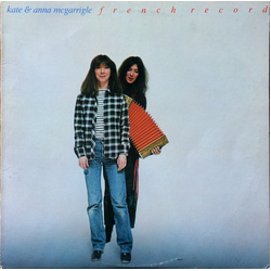 Kate & Anna McGarrigle French Record Vinyl LP USED