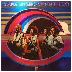 The Staple Singers City In The Sky Vinyl LP USED