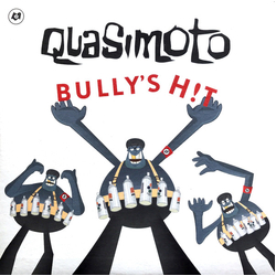 Quasimoto Bully's H!t Vinyl 7" USED