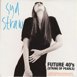 Syd Straw Future 40's (String Of Pearls) Vinyl 7" USED