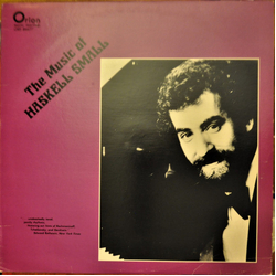 Haskell Small The Music Of Haskell Small Vinyl LP USED