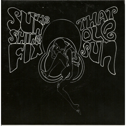 Sunshine Fix That Ole Sun Vinyl 7" USED