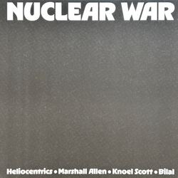 The Heliocentrics / Marshall Allen / Knoel Scott / Bilal Nuclear War Vinyl 12" USED