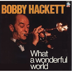 Bobby Hackett What A Wonderful World Vinyl LP USED