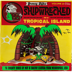 Various Greasy Mike Shipwrecked On A Tropical Island Vinyl LP USED