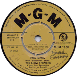 The Show Stoppers Eeny Meeny Vinyl 7" USED