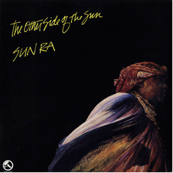 The Sun Ra Arkestra The Other Side Of The Sun Vinyl LP USED
