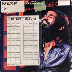 Maze Featuring Frankie Beverly Before I Let Go / Golden Time Of The Day Vinyl 12" USED
