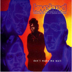 Loveland / Rachel McFarlane Don't Make Me Wait Vinyl 12" USED