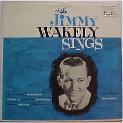 Jimmy Wakely Jimmy Wakely Sings Vinyl LP USED