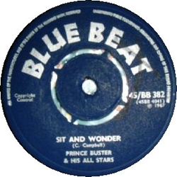 Prince Buster's All Stars / Roland Alphonso Sit And Wonder / Sunrise In Kingston Vinyl 7" USED