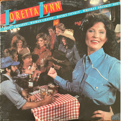 Loretta Lynn Lyin', Cheatin', Woman Chasin', Honky Tonkin', Whiskey Drinkin' You Vinyl LP USED
