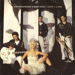 Transvision Vamp Baby I Don't Care Vinyl 7" USED
