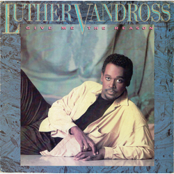 Luther Vandross Give Me The Reason Vinyl LP USED