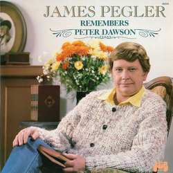James Pegler James Pegler Remembers Peter Dawson Vinyl LP USED