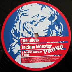 The Idiots Techno Monster Vinyl 12" USED
