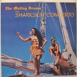 Eddie Lund And His Tahitians / The Pagan Polynesian Percussion Eddie Lund Presents The Mutiny Drums Sharkskin Concerto Vinyl LP USED