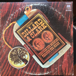 Dillard & Clark Through The Morning Through The Night Vinyl LP USED