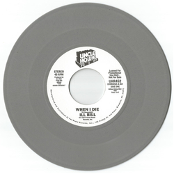 Ill Bill When I Die Vinyl 7" USED