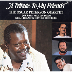 The Oscar Peterson Quartet A Tribute To My Friends Vinyl LP USED