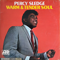 Percy Sledge Warm & Tender Soul Vinyl LP USED