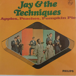 Jay & The Techniques Apples, Peaches, Pumpkin Pie Vinyl LP USED