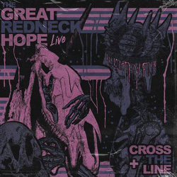 The Great Redneck Hope Live + Cross The Line Vinyl LP USED
