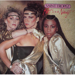 Saint Tropez Hot And Nasty Vinyl LP USED