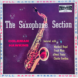 Coleman Hawkins The Saxophone Section With Coleman Hawkins Vinyl LP USED