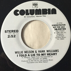 Willie Nelson / Hank Williams I Told A Lie To My Heart USED VINYL 7INCH 45 RPM PROMO