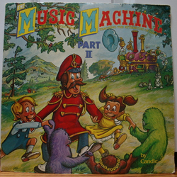 Candle (3) The Music Machine Part II: A Musical Adventure Teaching The Attributes Of Love Vinyl LP USED