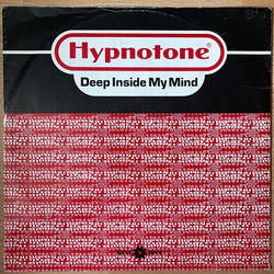 Hypnotone Deep Inside My Mind Vinyl 12" USED