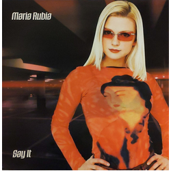 Maria Rubia Say It Vinyl 12" USED