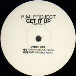 R.M. Project Get It Up Vinyl 12" USED